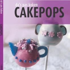 Kinderboeken Rebo Koken - Da's Pas Koken: Cakepops. 8+